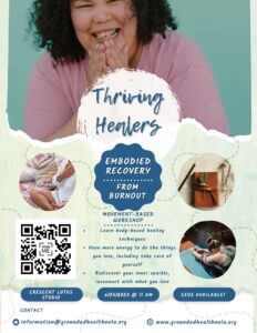 Thriving Healers: Embodied Recovery from Burnout