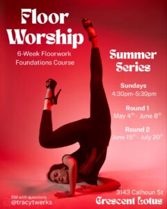 Floor Worship Foundations with Tracy Twerks