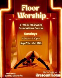 Floor Worship Foundations with Tracy Twerks