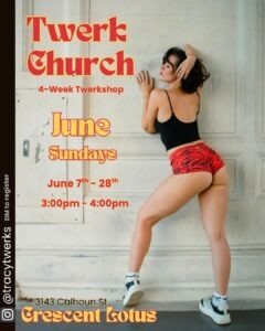Twerk Church with Tracy Twerks