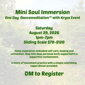 Soul Immersion -  Dancemeditation™ with Kryss